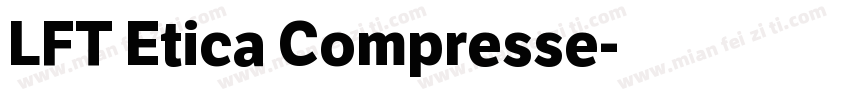 LFT Etica Compresse字体转换